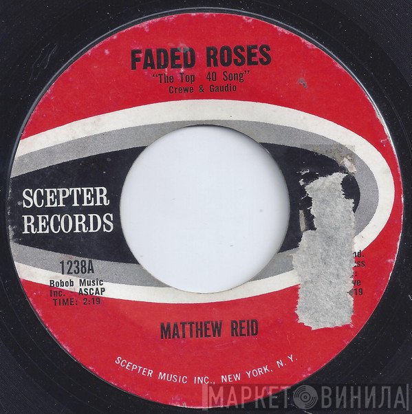Matthew Reid   - Faded Roses / Tomorrow