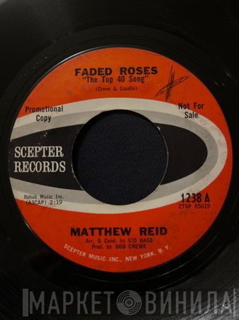 Matthew Reid   - Faded Roses / Tomorrow