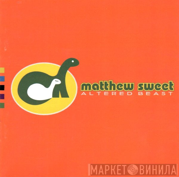 Matthew Sweet  - Altered Beast