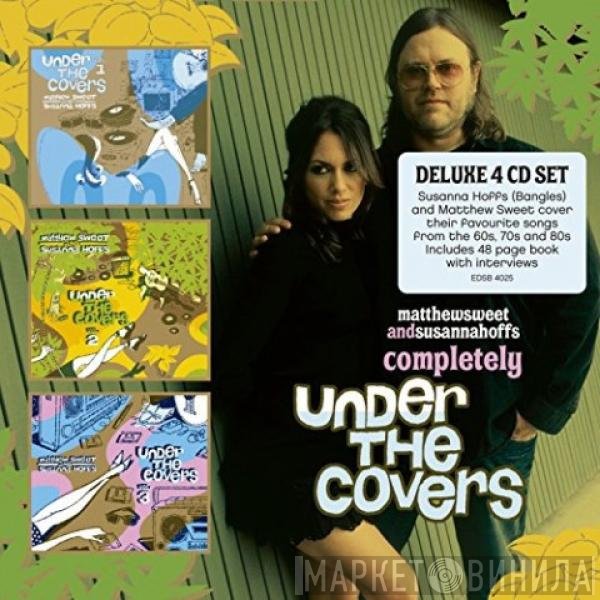 Matthew Sweet And Susanna Hoffs  - Completely Under The Covers