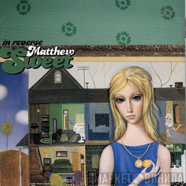Matthew Sweet  - In Reverse