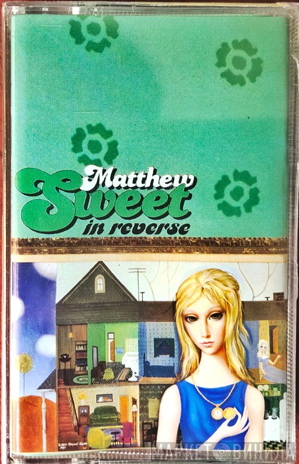 Matthew Sweet  - In Reverse