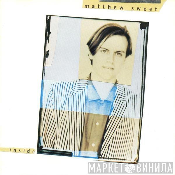 Matthew Sweet  - Inside