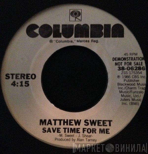 Matthew Sweet  - Save Time For Me