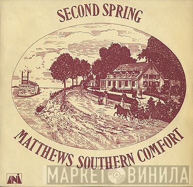 Matthews' Southern Comfort - Second Spring