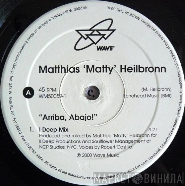 Matthias Heilbronn - Arriba, Abajo!