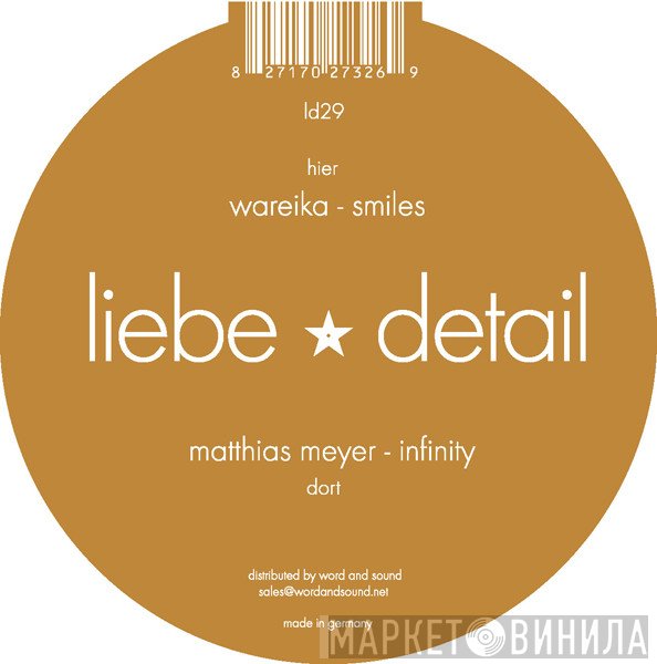 Matthias Meyer / Wareika  - Infinity / Smiles