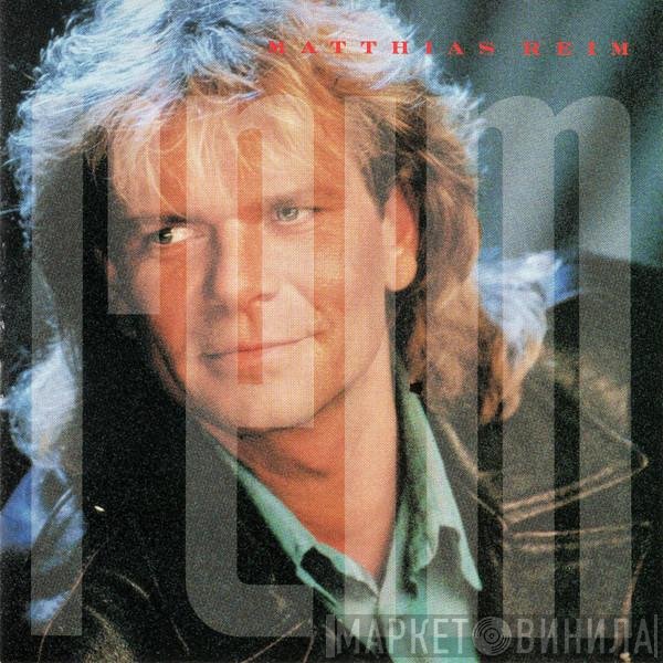 Matthias Reim  - Reim
