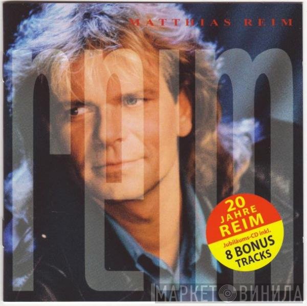 Matthias Reim  - Reim