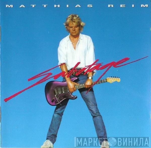 Matthias Reim  - Sabotage