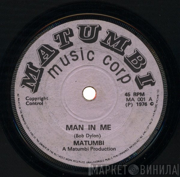 Matumbi - Man In Me