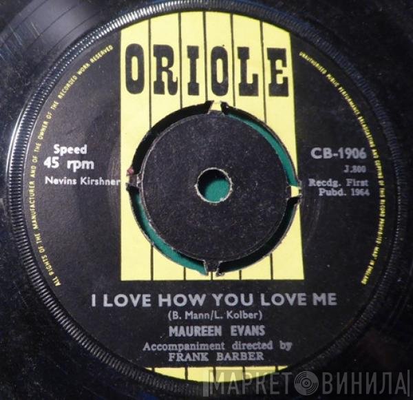 Maureen Evans - I Love How You Love Me