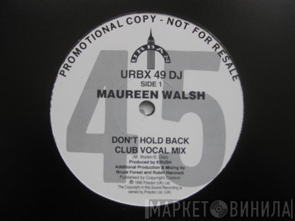 Maureen Walsh - Don't Hold Back