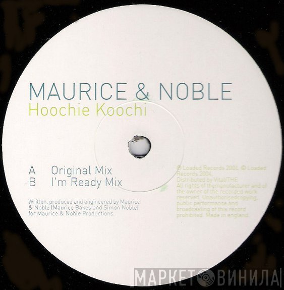 Maurice & Noble  - Hoochie Koochi