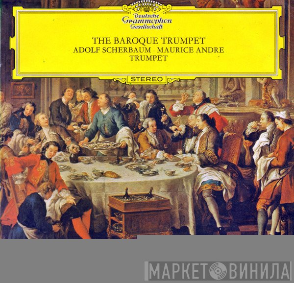 Maurice André, Adolf Scherbaum - The Baroque Trumpet
