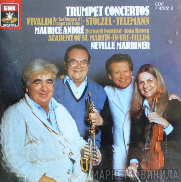 Maurice André - Gottfried Heinrich Stölzel ∙ Georg Philipp Telemann ∙ Antonio Vivaldi ∙ The Academy Of St. Martin-in-the-Fields, Sir Neville Marriner  - Trumpet Concertos