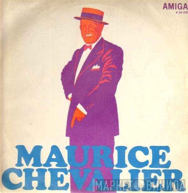 Maurice Chevalier  - Maurice Chevalier