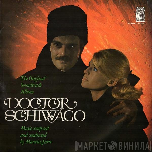 Maurice Jarre - Doctor Schiwago - The Original Soundtrack Album
