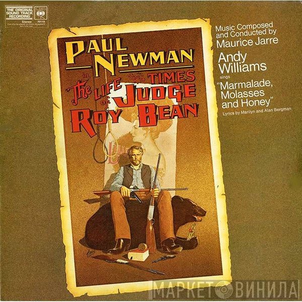 Maurice Jarre - The Life And Times Of Judge Roy Bean (Original Motion Picture Score)