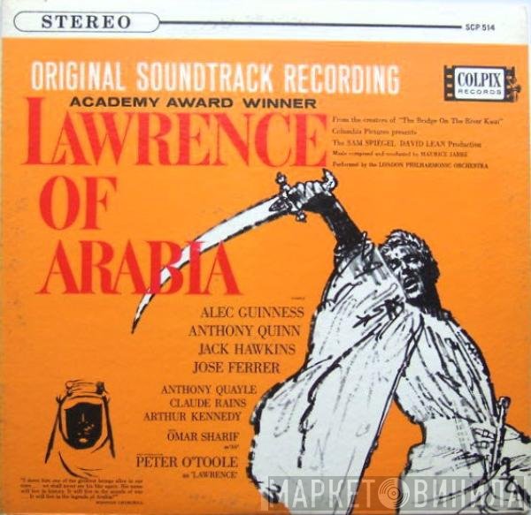 Maurice Jarre, The London Philharmonic Orchestra - Original Soundtrack Recording:  Lawrence Of Arabia