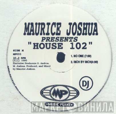 Maurice Joshua - House 102