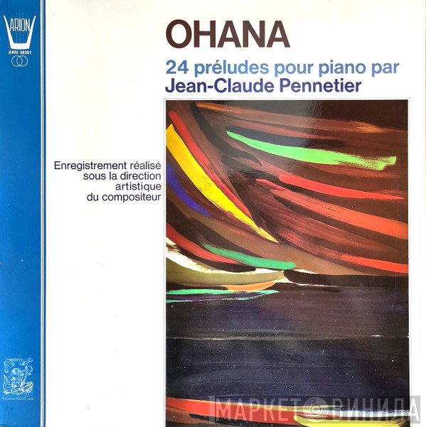 Maurice Ohana - 24 Préludes Pour Piano Par Jean-Claude Pennetier