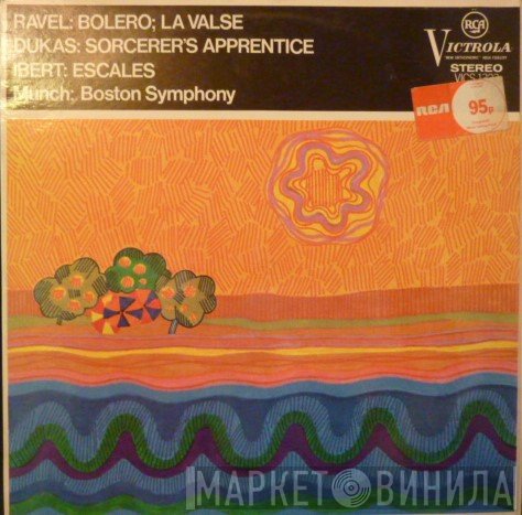 Maurice Ravel, Boston Symphony Orchestra, Charles Munch, Paul Dukas, Jacques Ibert - Bolero / La Valse / The Sorcerer´s Apprentice / Escales