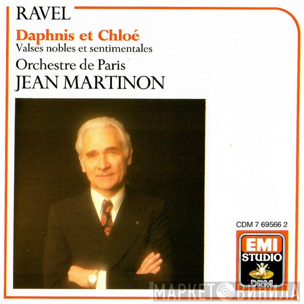 Maurice Ravel, Orchestre De Paris, Jean Martinon - Daphnis Et Chloé / Valses Nobles Et Sentimentales