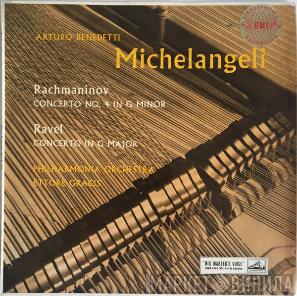 Maurice Ravel, Sergei Vasilyevich Rachmaninoff, Philharmonia Orchestra, Arturo Benedetti Michelangeli, Ettore Gracis - Concerto No. 4 In G Minor / Concerto In G Major