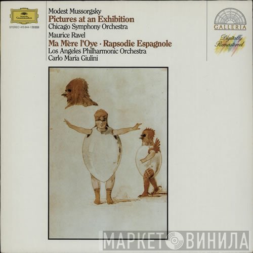 Maurice Ravel, The Chicago Symphony Orchestra, Modest Mussorgsky, Carlo Maria Giulini, Los Angeles Philharmonic Orchestra - Pictures At An Exhibition / Ma Mère L'Oye • Rapsodie Espagnole
