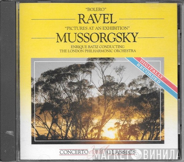Maurice Ravel, The London Philharmonic Orchestra, Modest Mussorgsky, Enrique Batiz - Bolero / Pictures At An Exhibition
