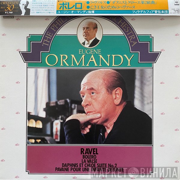 Maurice Ravel, Eugene Ormandy, The Philadelphia Orchestra  - Ravel