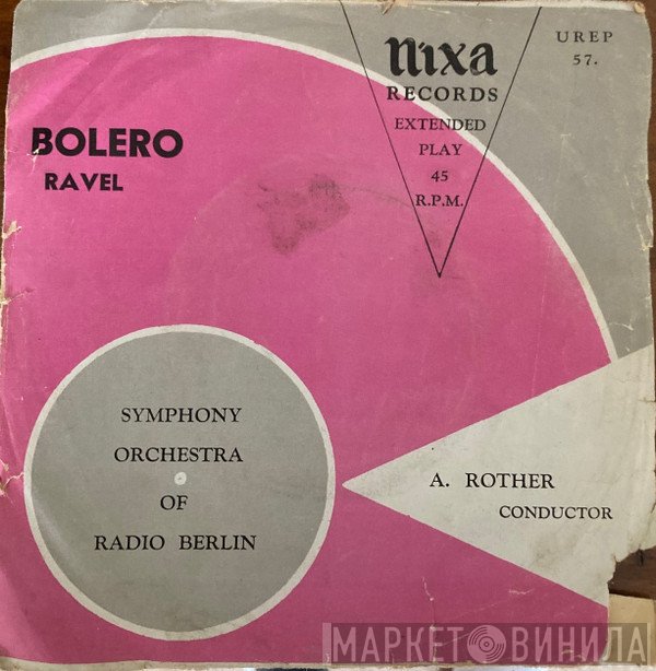 Maurice Ravel, Radio-Symphonie-Orchester Berlin, Artur Rother - Bolero