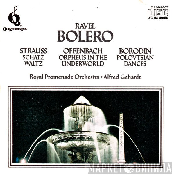 Maurice Ravel, Royal Promenade Orchestra, Alfred Gehardt  - Bolero