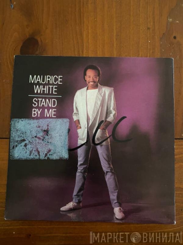 Maurice White  - Stand By Me