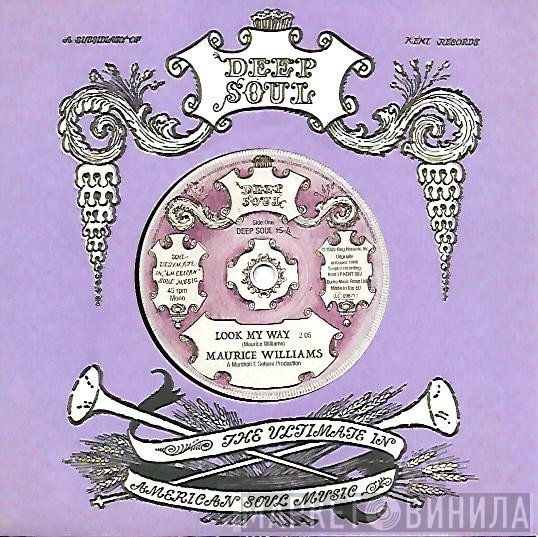 Maurice Williams, Walter Wilson - Look My Way / Not Now But Later