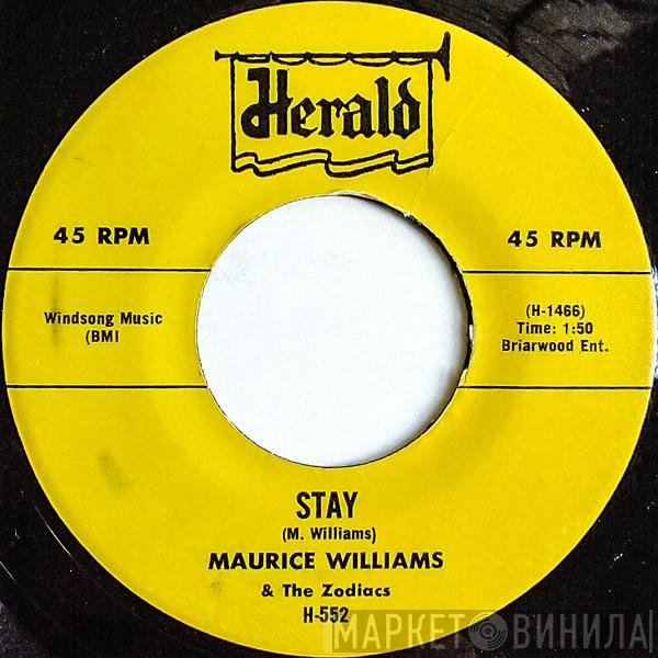 Maurice Williams & The Zodiacs - Stay / Do You Believe