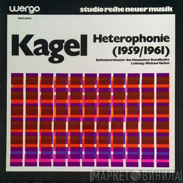 Mauricio Kagel - Heterophonie (1959/1961)