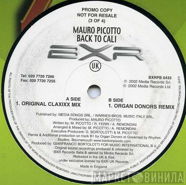 Mauro Picotto  - Back To Cali