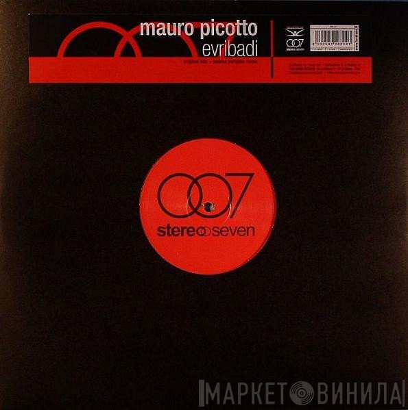 Mauro Picotto - Evribadi