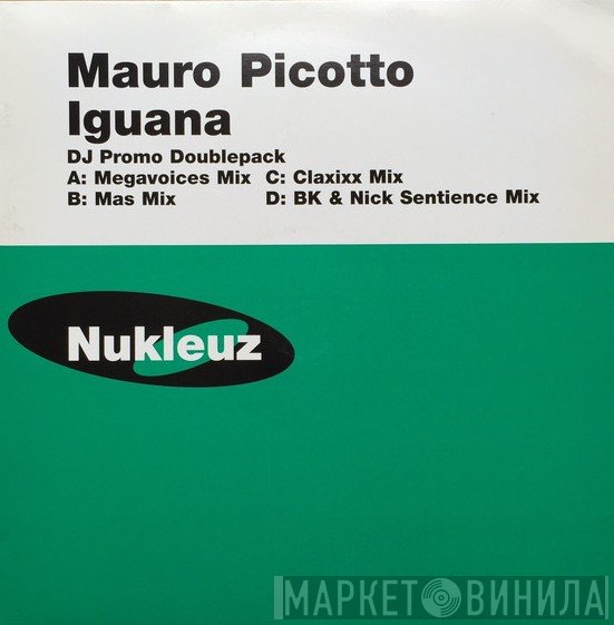 Mauro Picotto - Iguana