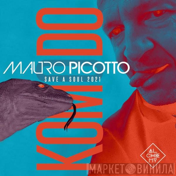 Mauro Picotto  - Komodo