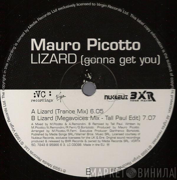 Mauro Picotto - Lizard (Gonna Get You)