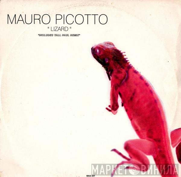 Mauro Picotto  - Lizard