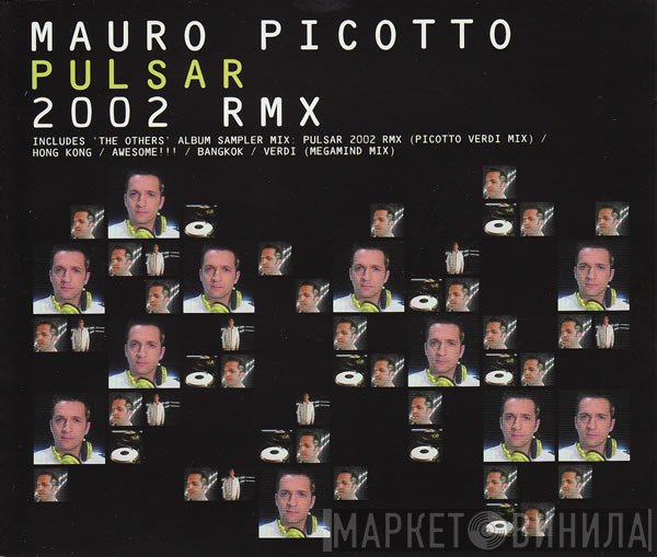 Mauro Picotto  - Pulsar 2002 Rmx
