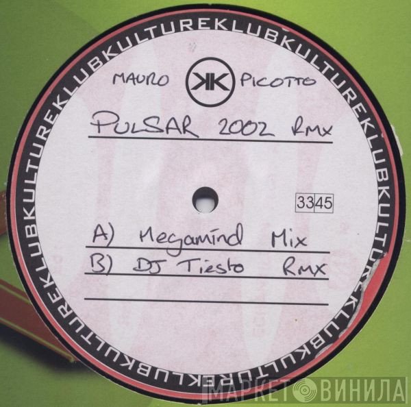 Mauro Picotto  - Pulsar 2002 Rmx