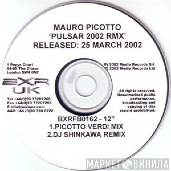Mauro Picotto  - Pulsar 2002 Rmx