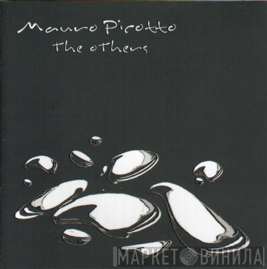Mauro Picotto  - The Others