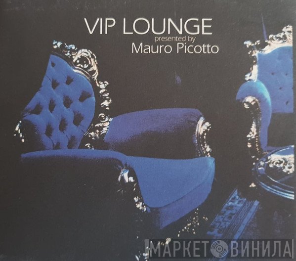 Mauro Picotto  - VIP Lounge
