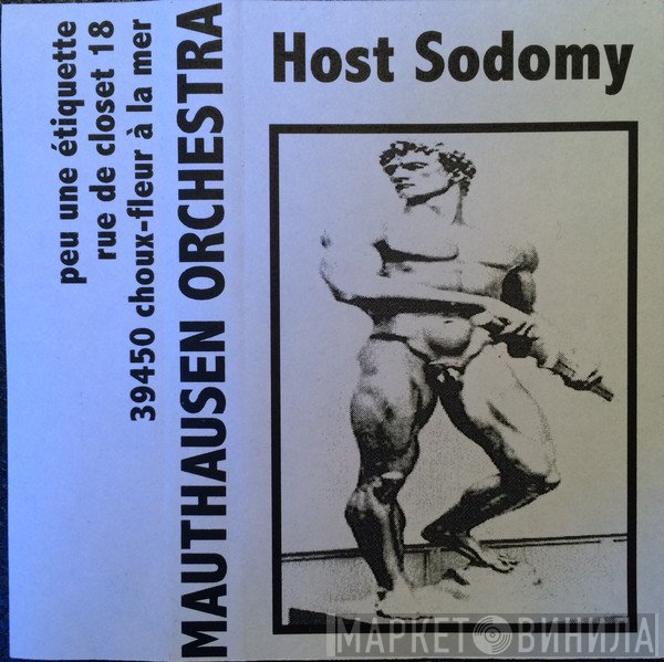 Mauthausen Orchestra  - Host Sodomy